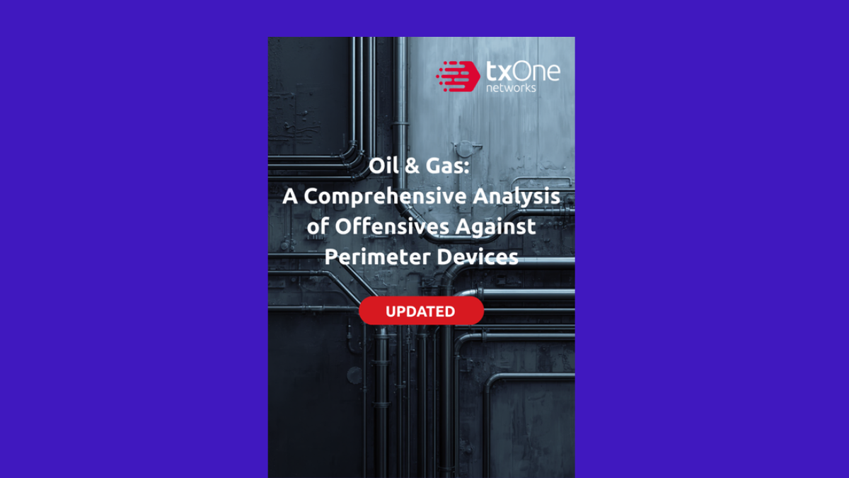 Oil and Gas-Comprehensive Analysis of Offensives Against Perimeter Devices-Banner